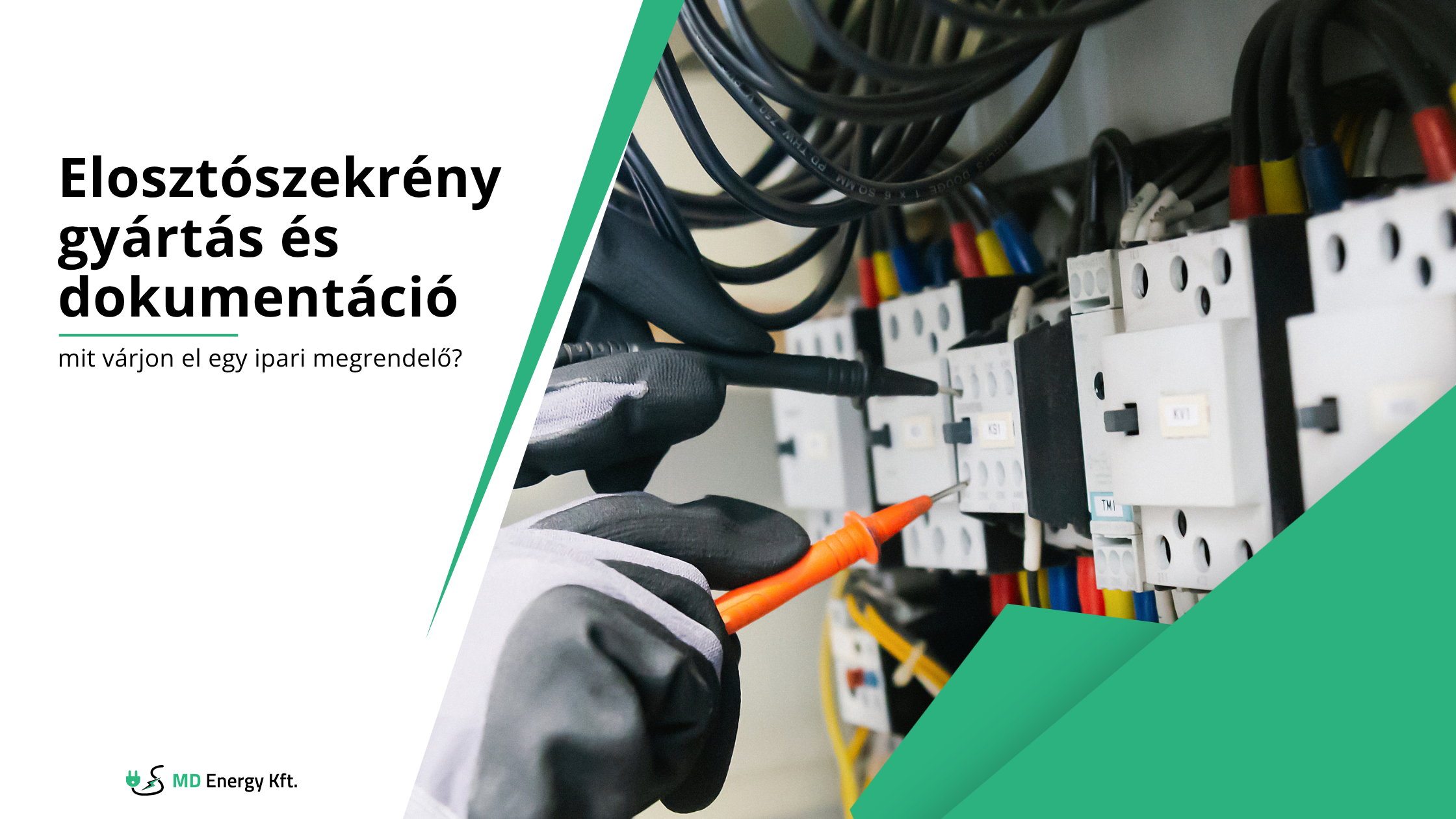 Elosztószekrény gyártás és dokumentáció: mit várjon el egy ipari megrendelő?