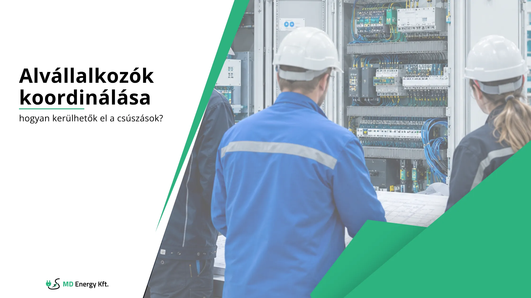 Alvállalkozók koordinálása_md energy